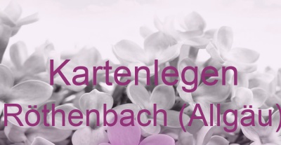 Kartenlegen Röthenbach (Allgäu) | Top-Experten für Kartenlegen, Wahrsagen, Hellsehen, Zukunftsdeutung.